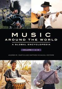 Cover image for Music around the World [3 volumes]: A Global Encyclopedia