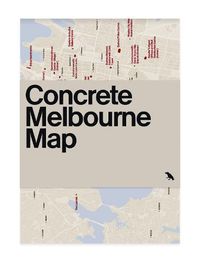 Cover image for Concrete Melbourne Map: Guide Map to Melbourne's Concrete and Brutalist Architecture