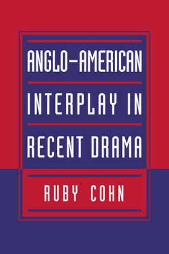 Cover image for Anglo-American Interplay in Recent Drama