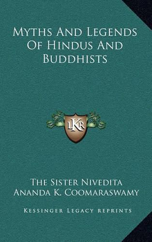 Cover image for Myths and Legends of Hindus and Buddhists