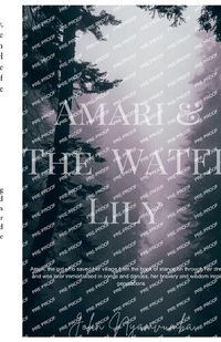 Cover image for Amari And The Water Lily