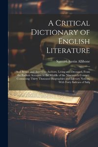 Cover image for A Critical Dictionary of English Literature