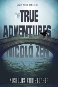 Cover image for The True Adventures Of Nicolo Zen