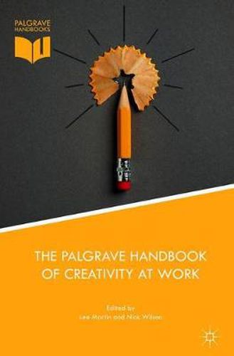 Cover image for The Palgrave Handbook of Creativity at Work