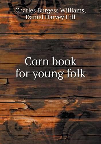 Corn book for young folk