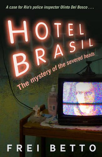 Cover image for Hotel Brasil: The Mystery of the Severed Heads