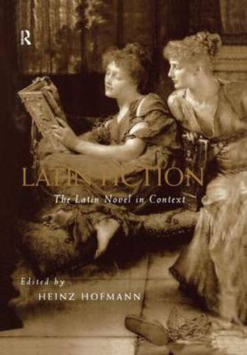 Cover image for Latin Fiction: The Latin Novel in Context