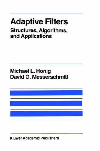 Adaptive Filters: Structures, Algorithms and Applications