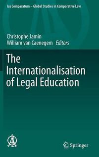 Cover image for The Internationalisation of Legal Education