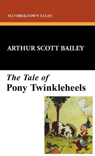 Cover image for The Tale of Pony Twinkleheels