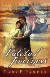 Cover image for Fateful Journeys