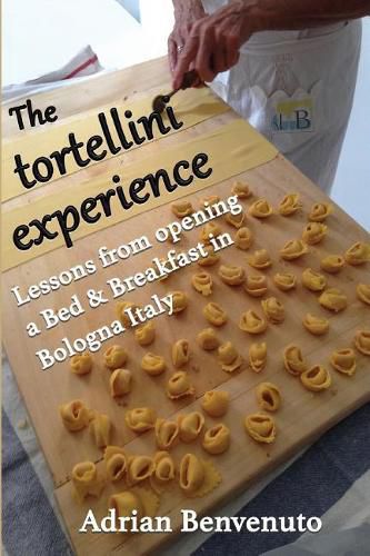 Cover image for The tortellini experience