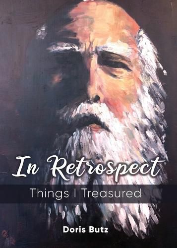 Cover image for In Retrospect: Things I Treasured