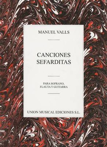 Cover image for Manuel Valls: Canciones Sefarditas