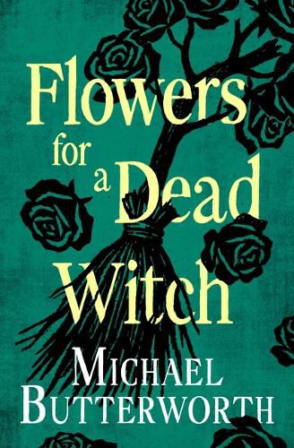 Cover image for Flowers for a Dead Witch
