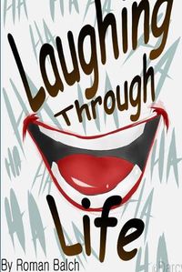 Cover image for Laughing Through Life