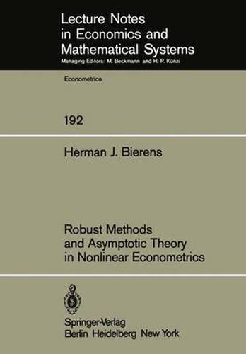 Cover image for Robust Methods and Asymptotic Theory in Nonlinear Econometrics