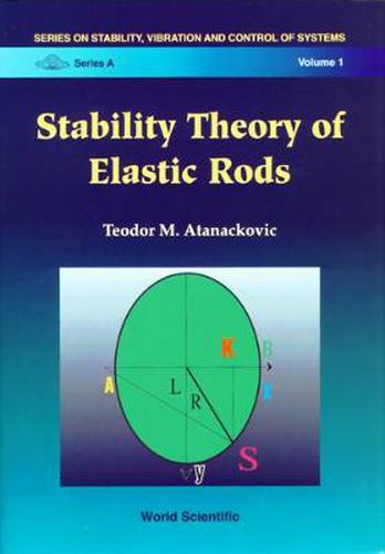 Cover image for Stability Theory Of Elastic Rods