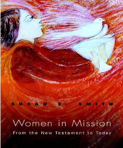 Cover image for Women in Misssion: From the New Testament to Today