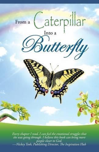 Cover image for From a Caterpillar into a Butterfly