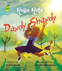 Cover image for Rollie Rose and the Dandy Shandy