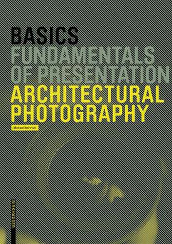 Basics Architectural Photography