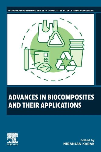 Cover image for Advances in Biocomposites and their Applications