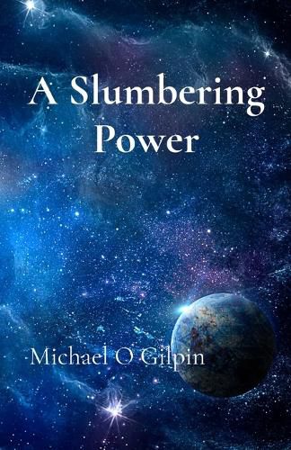 Cover image for A Slumbering Power