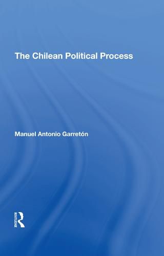 Cover image for The Chilean Political Process