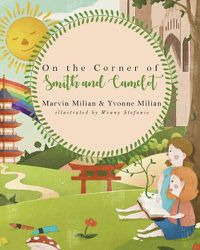 Cover image for On the Corner of Smith and Camelot