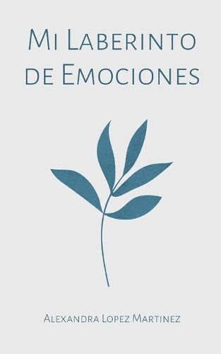 Cover image for Mi Laberinto de Emociones