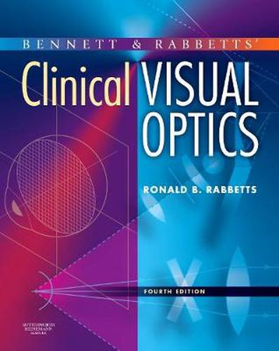 Cover image for Bennett and Rabbett's Clinical Visual Optics