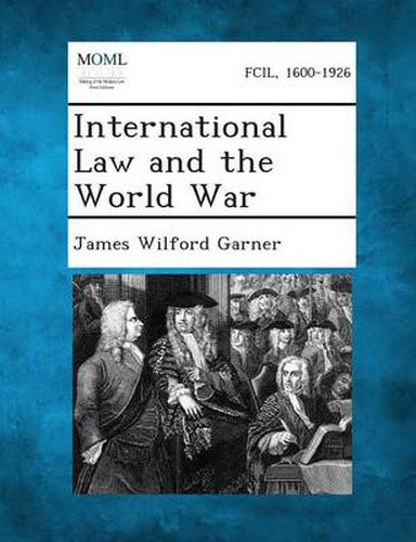 International Law and the World War