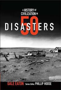 Cover image for A History of Civilization in 50 Disasters