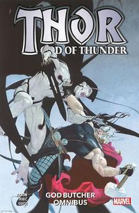 Cover image for Thor: God Of Thunder - God Butcher Omnibus