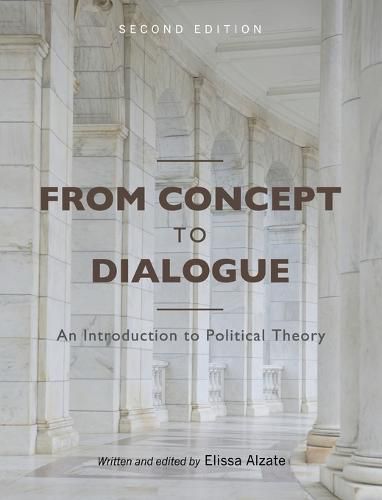 Cover image for From Concept to Dialogue: An Introduction to Political Theory