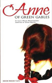Cover image for Anne of Green Gables: Based on the Novel by L.M.Montgomery