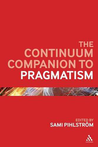 Cover image for The Continuum Companion to Pragmatism