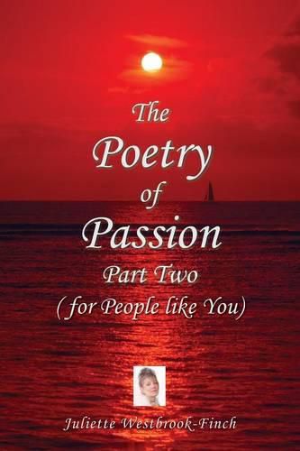 Cover image for The Poetry of Passion Part Two (for People like You)