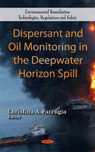 Cover image for Dispersant & Oil Monitoring in the Deepwater Horizon Spill