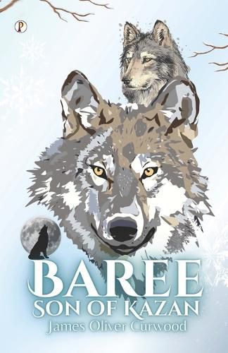 Cover image for Baree, Son of Kazan