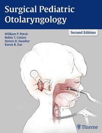 Cover image for Surgical Pediatric Otolaryngology