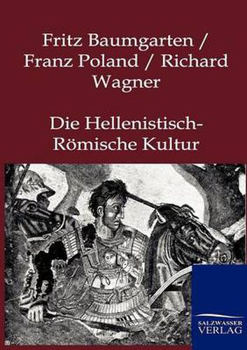 Cover image for Die Hellenistisch-Roemische Kultur