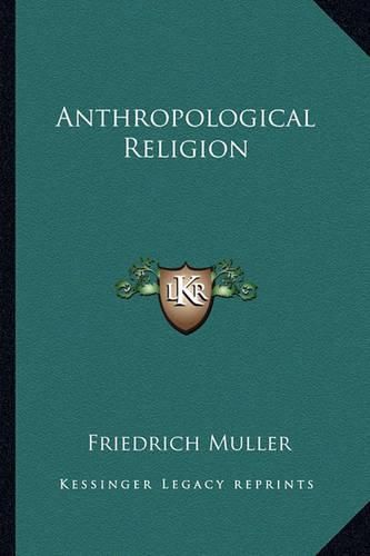 Cover image for Anthropological Religion