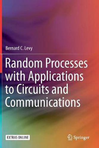 Cover image for Random Processes with Applications to Circuits and Communications