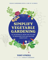 Cover image for Simplify Vegetable Gardening