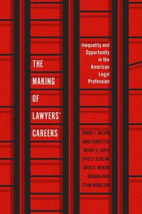 Cover image for The Making of Lawyers' Careers