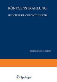 Cover image for Roentgenstrahlung Ausschliesslich Roentgenoptik: Band XXIII - Zweiter Teil