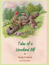 Cover image for Tales of a Woodland Elf