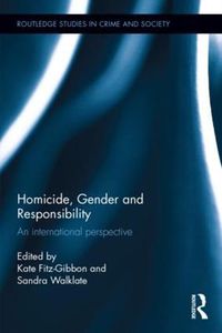 Cover image for Homicide, Gender and Responsibility: An International Perspective